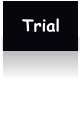 Trial