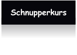 Schnupperkurs