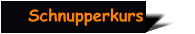Schnupperkurs