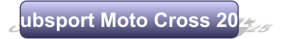 Clubsport Moto Cross 2025