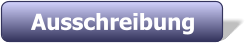 Ausschreibung